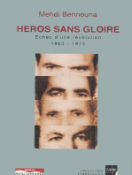 Héros sans gloire: Échec d'une révolution (1963-1973)