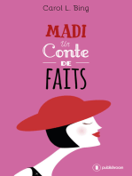 Madi, un conte de faits: Une comédie romantique déjantée