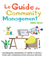 Le Guide du Community Management: Techniques avancées et boîte à outils pour une communication digitale réussie
