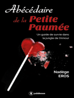 Abécédaire de la Petite Paumée: Guide de survie dans la jungle de l'Amour