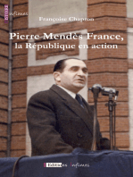 Pierre Mendès France, la République en action: Un portrait politique et humain