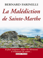 La Malédiction de Sainte-Marthe: Une enquête intrigante
