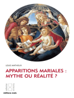 Apparitions mariales : mythe ou réalité ?: Enquête sur l'authenticité de ces phénomènes