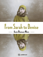 From Sarah to Denise: The Holocaust Through the Eyes of a Little Girl