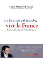La France est morte, vive la France: Pour une deuxième Révolution française