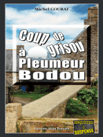 Coup de grisou à Pleumeur-Bodou: Les enquêtes de Laure Saint-Donge - Tome 3