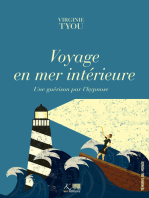 Voyage en mer intérieure: Une guérison par l'hypnose