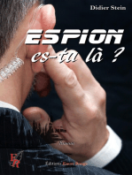 Espion, es-tu là ?: Roman d'action humoristique