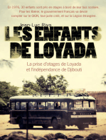 Les enfants de Loyada: La prise d'otages de Loyada et l'indépendance de Djibouti
