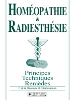 Homéopathie & Radiesthésie: Principes, techniques et remèdes