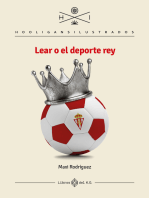 Lear o el deporte rey: Hooligans ilustrados