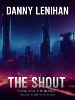 The Bleeds: The Shout: The Bleeds, #3