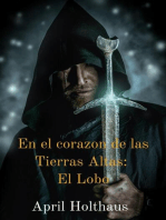 En el corazón de las Tierras Altas: El Lobo