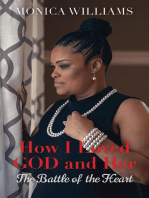 How I Loved GOD and Her: The Battle of the Heart