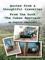 Quotes from a thoughtful traveller: From the book 'The Cuban Approach'