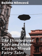 The Disobedient Kids and Other Czecho-Slovak Fairy Tales