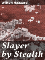 Slayer by Stealth
