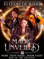 Magic Unveiled (Rise of the Arcanist): More than Magic, #8