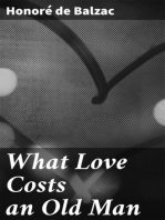 What Love Costs an Old Man