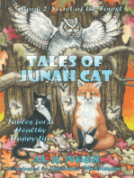 Tales of Junah Cat: Book 2: Secret of the Forest