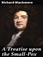A Treatise upon the Small-Pox