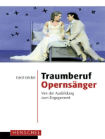 Traumberuf Opernsänger: Von der Ausbildung zum Engagement