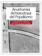 Anatomía heterodoxa del populismo: La revolución ciudadana de Rafael Correa en Ecuador