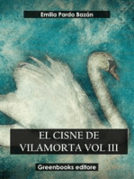 El cisne de Vilamorta Vol III