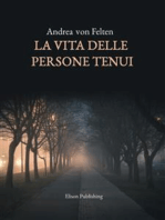 La vita delle persone tenui