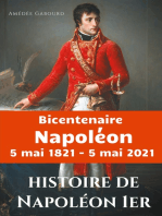 Histoire de Napoléon Ier: édition du Bicentenaire Napoléon 5 mai 1821 - 5 mai 2021