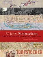 75 Jahre Niedersachsen: Einblicke in seine Geschichte anhand von 75 Dokumenten