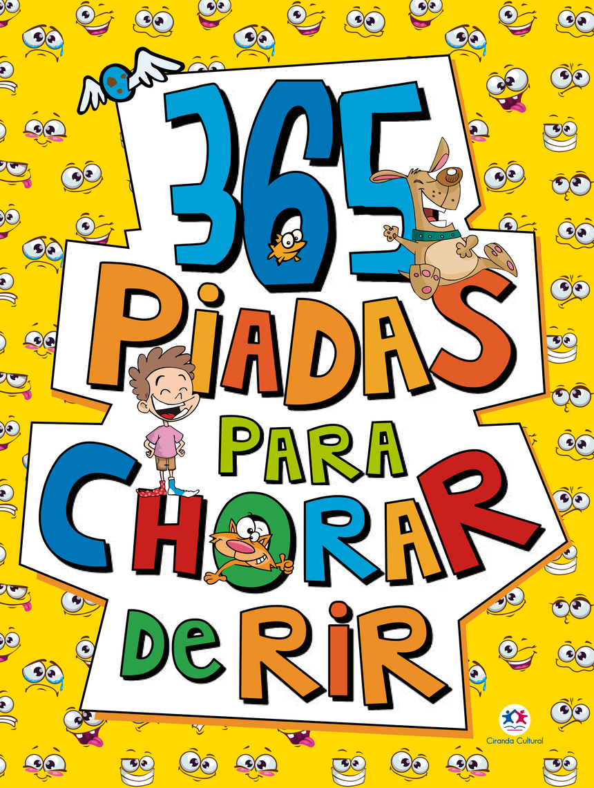 365 piadas para chorar de rir por Ciranda Cultural, Tatiana Tesch ...