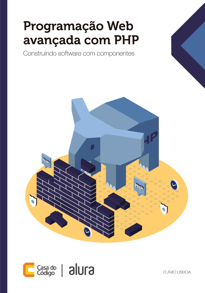 Programação Web avançada com PHP by Flávio Lisboa (Ebook) - Read free ...