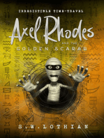 Axel Rhodes and the Golden Scarab: Axel Rhodes Adventures, #1