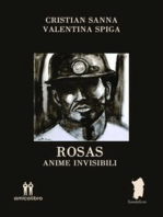 Rosas: Anime invisibili