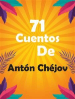 Cuentos De Anton Chejov: (71 Cuentos y Relatos)