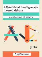 AI (Artificial Intelligence)'s Heated Debate: A Collection of Essays