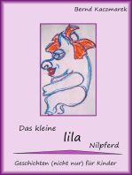 Das kleine lila Nilpferd: Geschichten (nicht nur) für Kinder