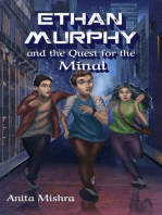 ETHAN MURPHY and the Quest for the Minal: The Ethan Murphy Series, #1