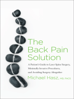 The Back Pain Solution: A Patient's Guide to Laser Spine Surgery, Minimally Invasive Procedures, an
