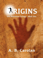 Origins: The Denisovan Trilogy, Book One