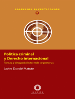 Política criminal y Derecho internacional: Tortura y desaparición forzada de personas
