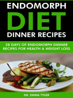 Endomorph Diet Dinner Recipes: 28 Days of Endomorph Dinner Recipes for Health Weight Loss.