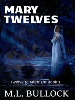 Mary Twelves: Twelve to Midnight, #1