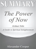 Summary of The Power of Now: by Eckhart Tolle - A Guide to Spiritual Enlightenment - A Comprehensive Summary