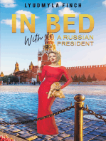 In Bed with a Russian President