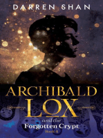 Archibald Lox and the Forgotten Crypt: Archibald Lox, #4