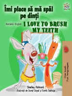 Îmi place să mă spăl pe dinți I Love to Brush My Teeth: Romanian English Bedtime Collection