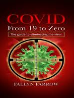 COVID From 19 to Zero: The guide to eliminating the virus