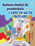 Kocham chodzić do przedszkola I Love to Go to Daycare: Polish English Bilingual Collection